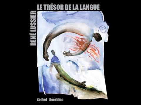 Tresor de la langue | René Lussier  | 1989